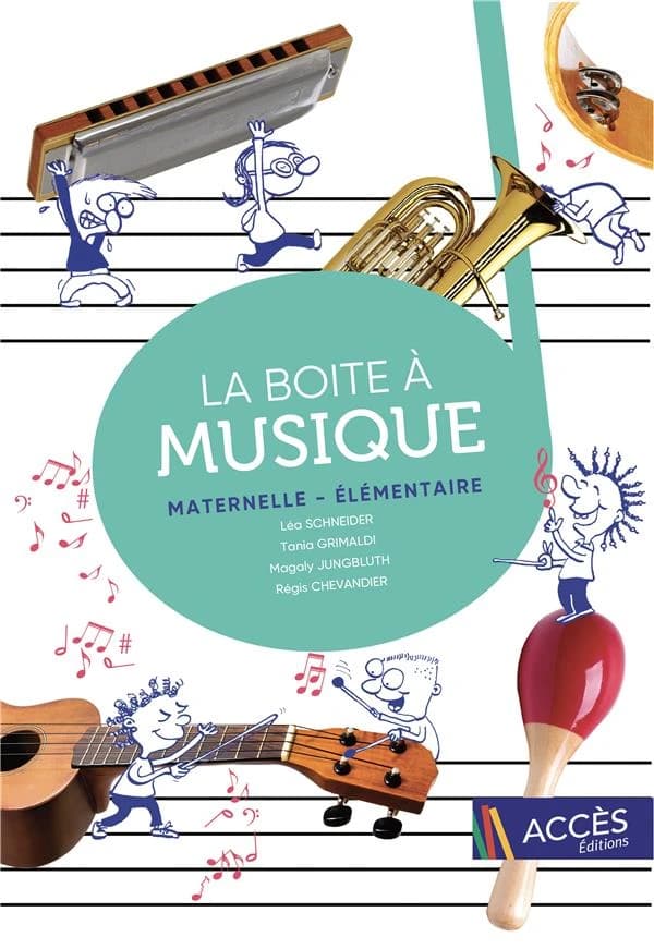 La boîte à musique maternelle ; élémentaire