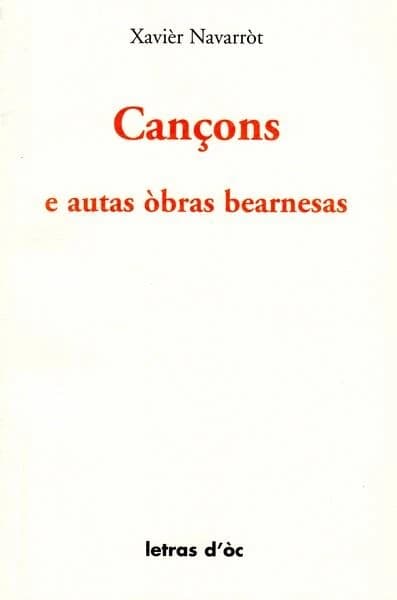 Cançons : e autas òbras bearnesas