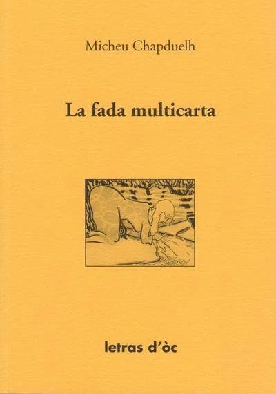 La fada multicarta e autres contes persistents