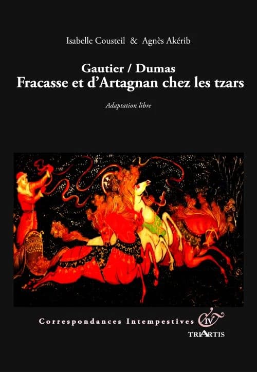 Fracasse et d'Artagnan chez les tzars