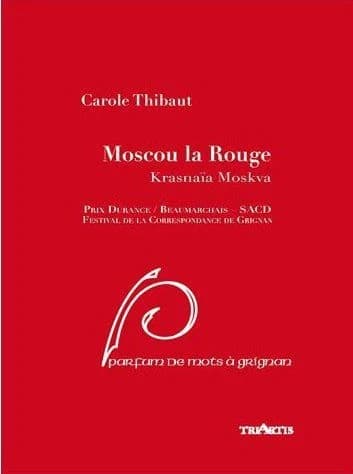 Moscou la rouge : krasnaya Moskva
