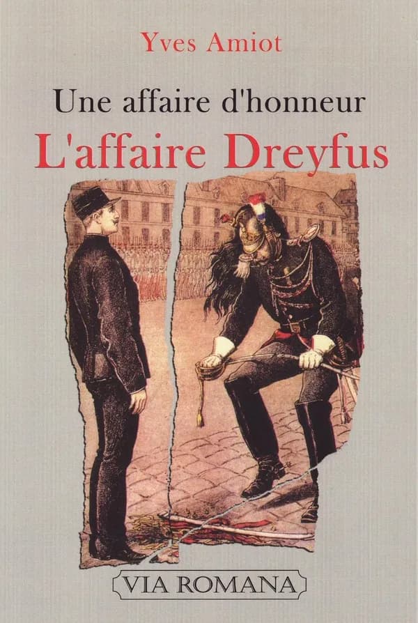 L' affaire Dreyfus : une affaire d'honneur