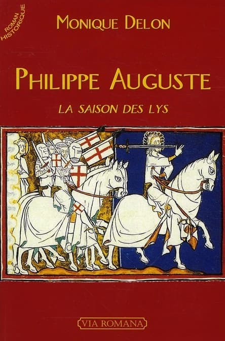 Philippe Auguste : la saison des lys