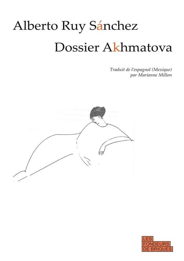 Dossier Akhmatova : la voyageuse du monde intérieur