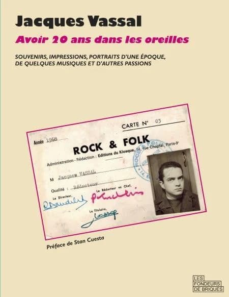 Avoir 20 ans dans les oreilles : souvenirs, impressions, portraits d'une époque, de quelques musiques et d'autres passions