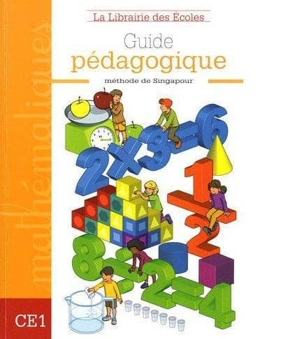 Guide pédagogique CE1 : méthode de Singapour