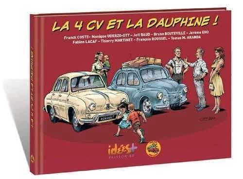 La 4CV et la dauphine !