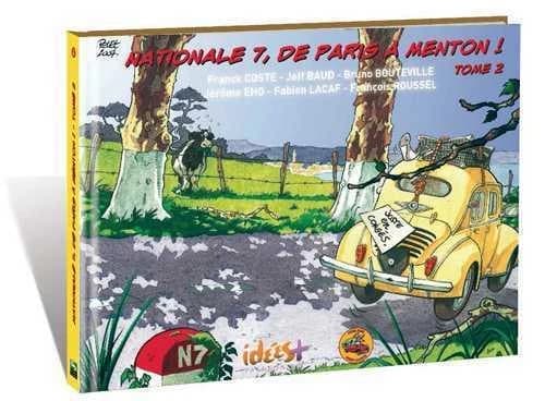 Nationale 7, de Paris à Menton. Volume 2