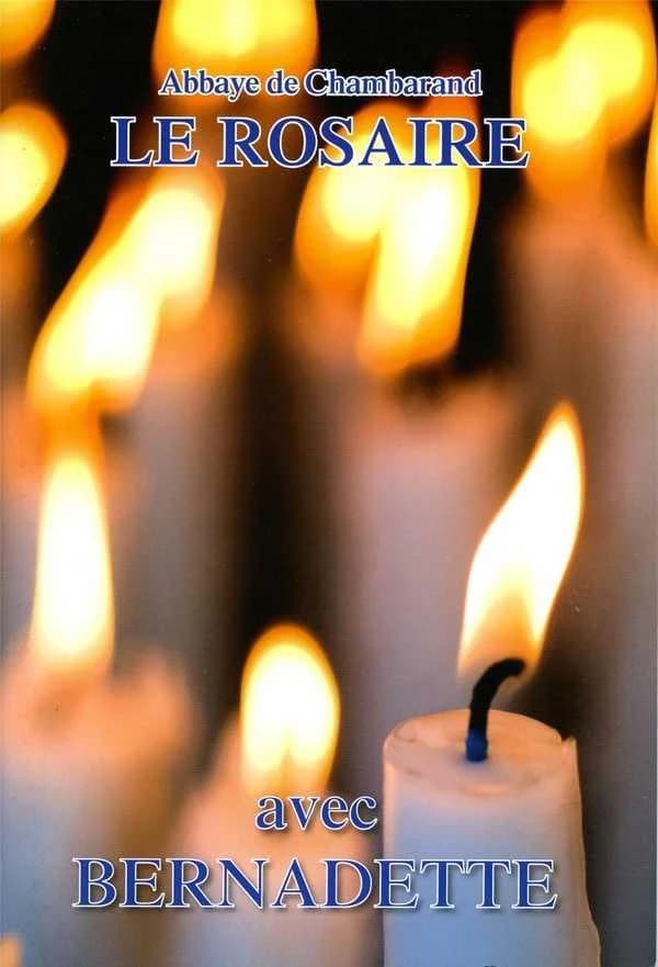 Le rosaire avec Bernadette (Nouvelle éd.)