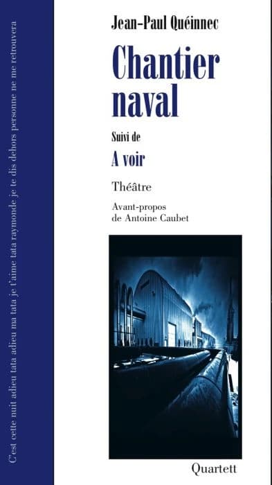 Chantier naval ; suivi de À voir