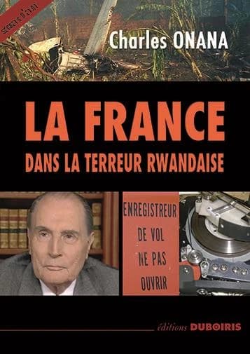 La France dans la terreur rwandaise