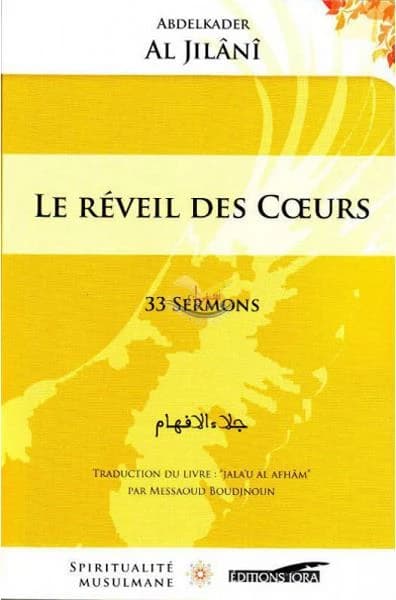 Le réveil des coeurs : 33 sermons