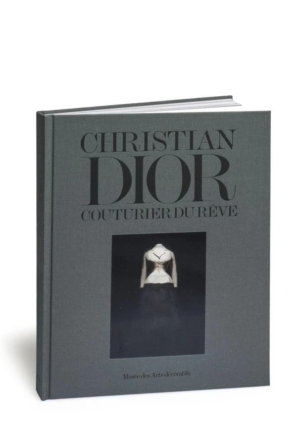 Christian Dior, couturier du rêve : [exposition, Paris, Musée des arts décoratifs, 5 juillet 2017-7 janvier 2018]