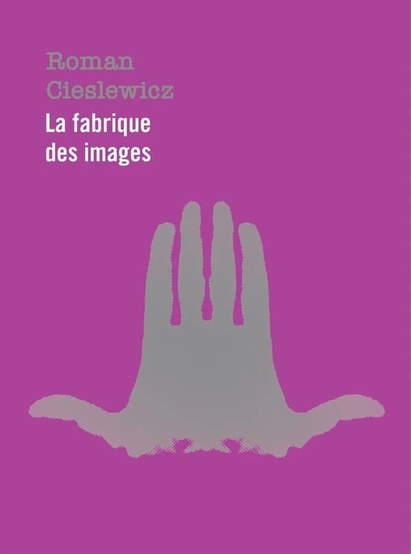 Roman Cieslewicz : la fabrique des images : [exposition, Paris, Musée des arts décoratifs, 3 mai-23 septembre 2018]