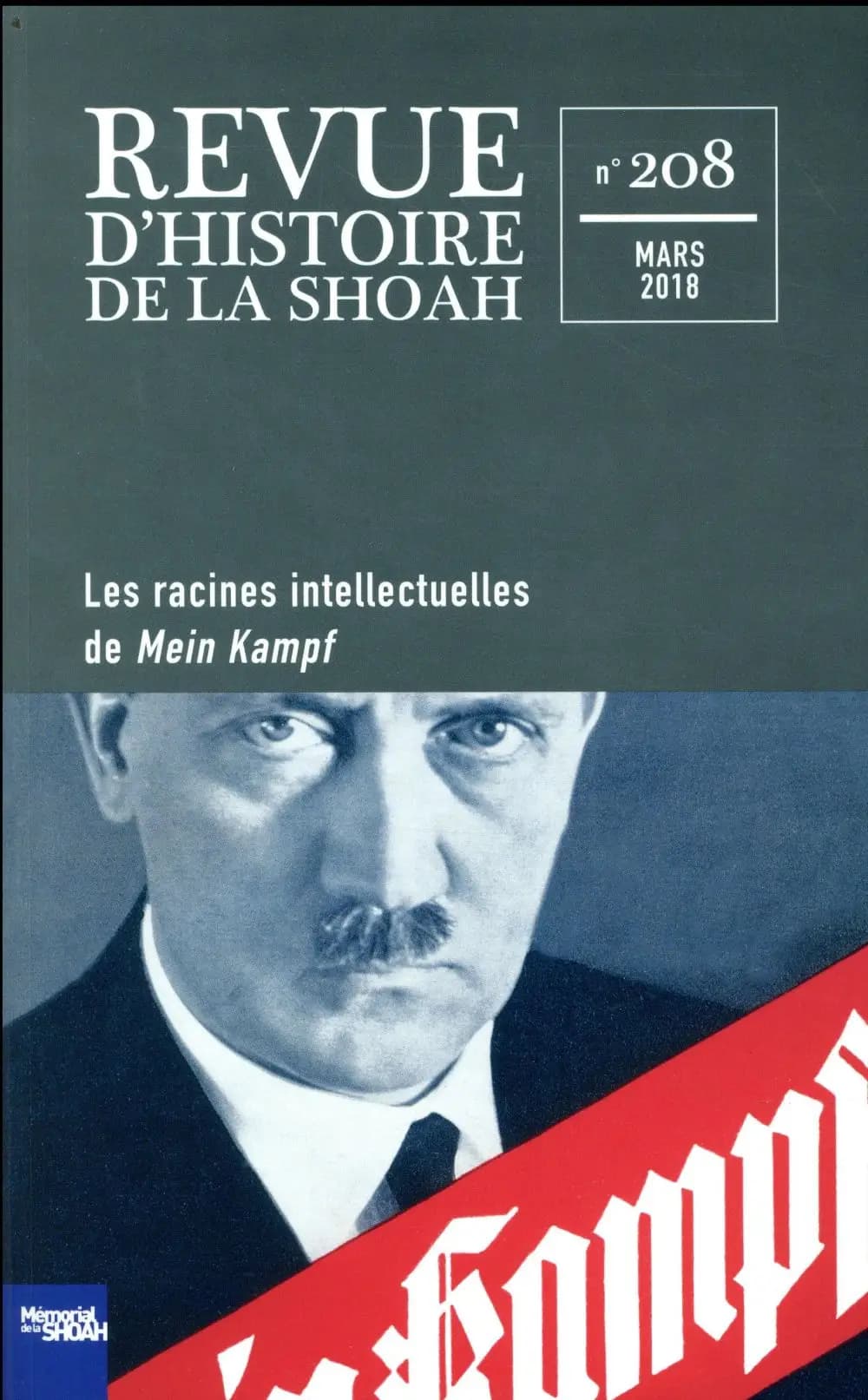 Revue d'histoire de la Shoah n.208 : les racines intellectuelles de Mein Kampf