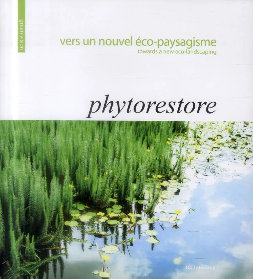 Phytorestore : vers un nouvel éco-paysagisme