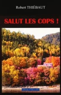Salut les cops !