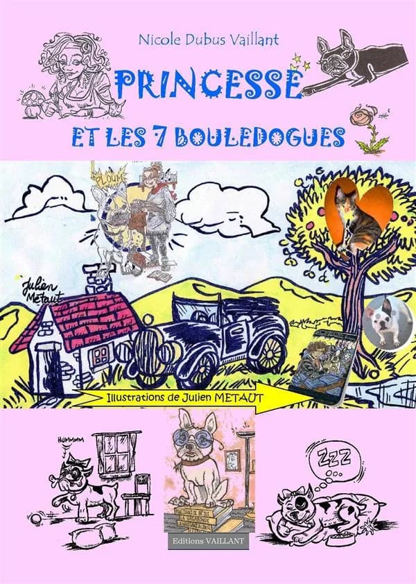 Princesse et les 7 bouledogues