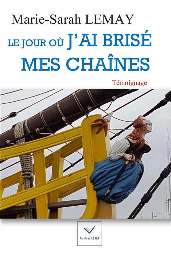 Le jour où j'ai brisé mes chaînes