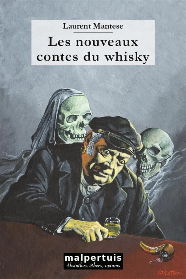 Les nouveaux contes du whisky : nouvelles