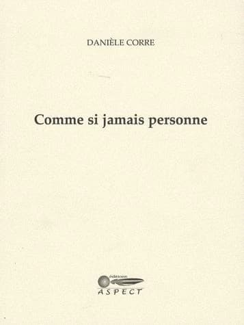 Comme si jamais personne