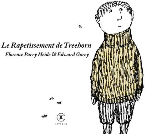 Le rapetissement de Treehorn