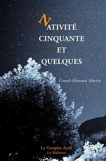 Nativité cinquante et quelques : a Christmas tale