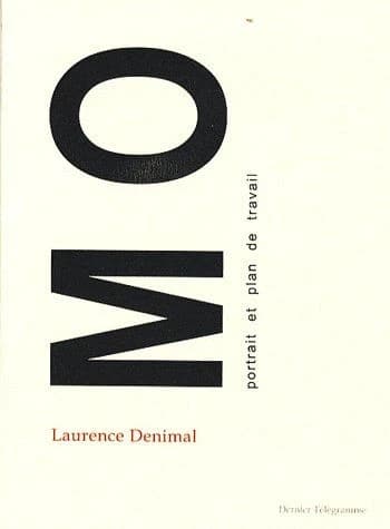 M. O. : portrait et plan de travail