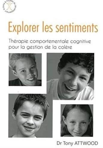 Explorer les sentiments : thérapie comportementale cognitive pour la gestion de la colère