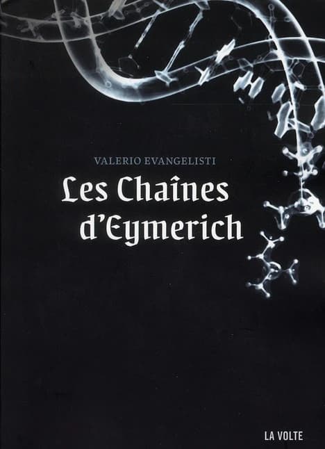 Les chaînes d'Eymerich : roman