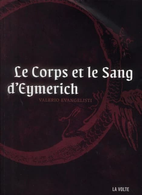 Le corps et le sang d'Eymerich : roman
