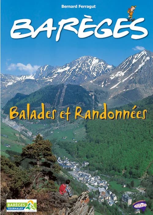 Barèges ; spécial balades et randonnées