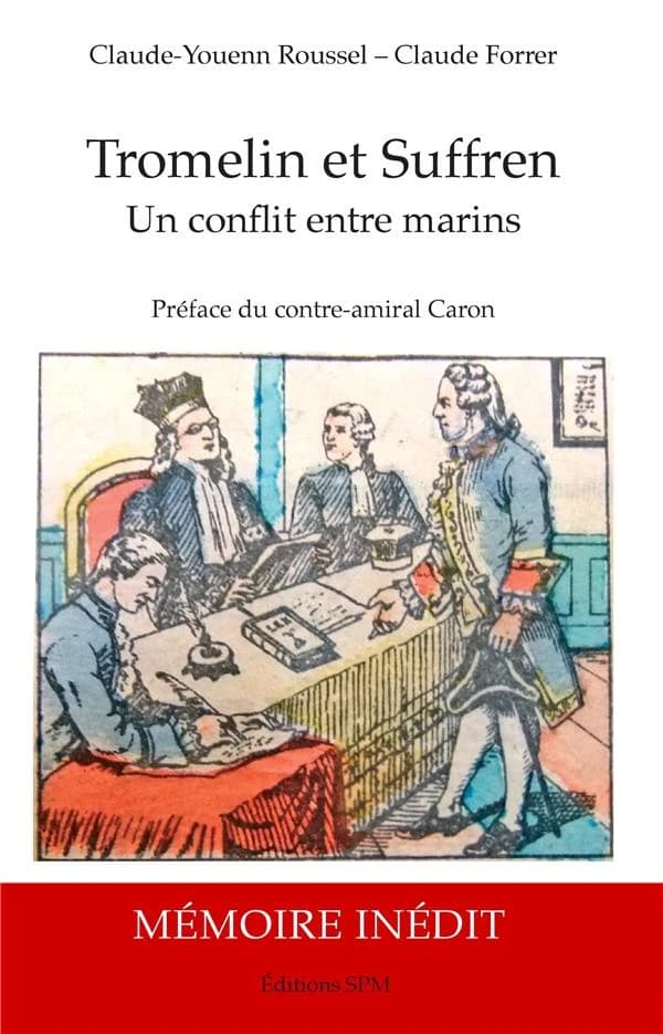 Tromelin et Suffren : un conflit entre marins : biographie