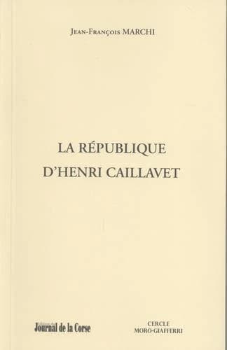 La République d'Henri Caillavet