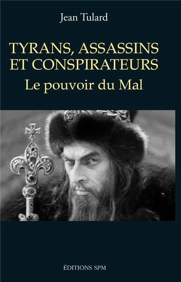 Tyrans, assassins et conspirateurs