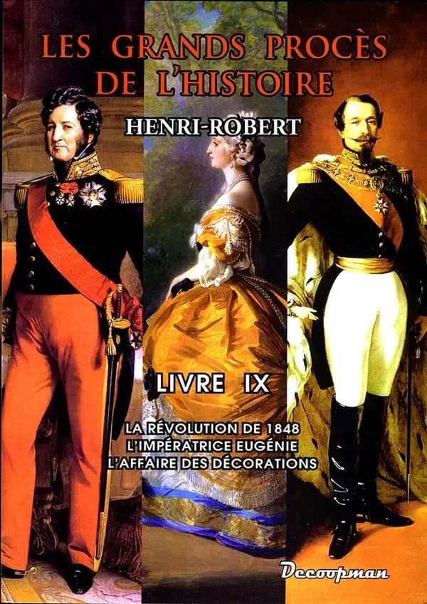 Les grands procès de l'histoire. Livre IX