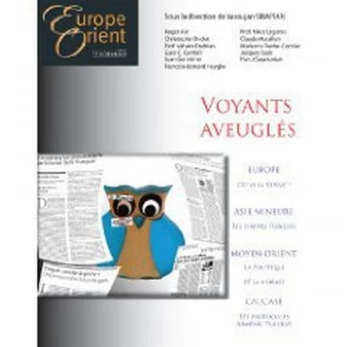 Voyants aveuglés ; Europe & Orient Tome 9