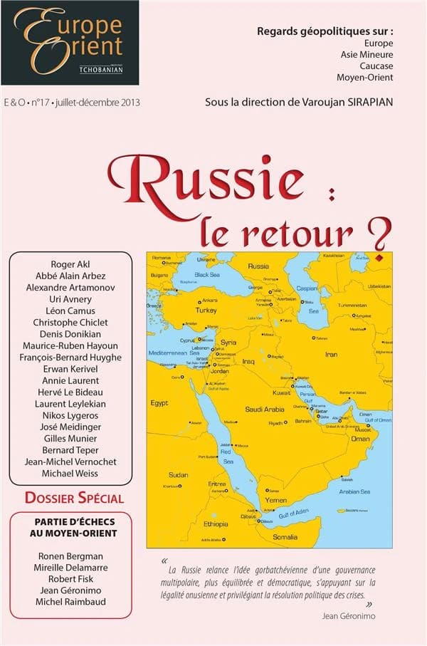 Europe & Orient : Russie : le retour ?