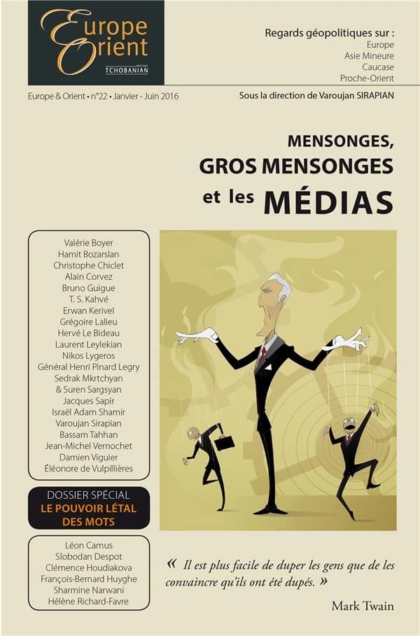 Europe et Orient Tome 22 ; mensonges