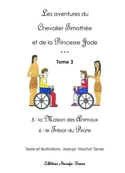 La maison des animaux ; Le trésor du pirate