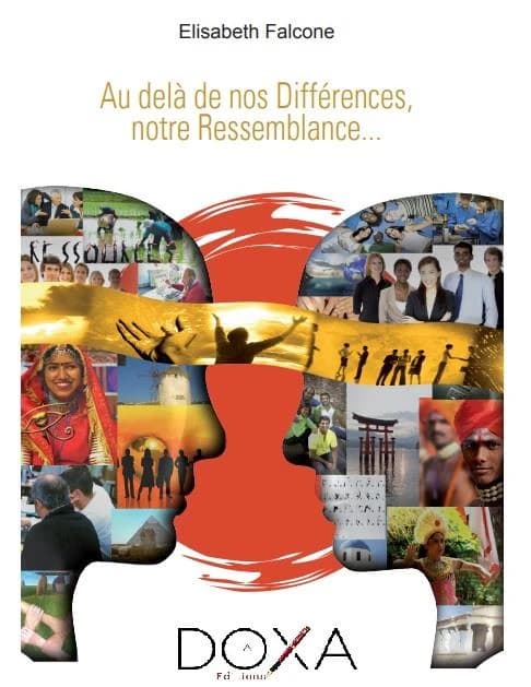 Au delà de nos différences, notre ressemblance