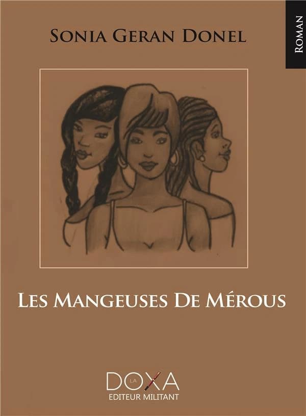 Les mangeuses de mérous : roman