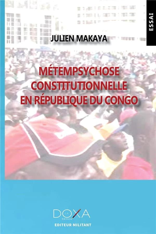 Métempsychose constitutionnelle en République du Congo : essai