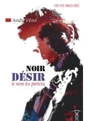 Noir désir : le vent les portera