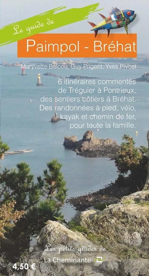 Le guide de Paimpol - Bréhat