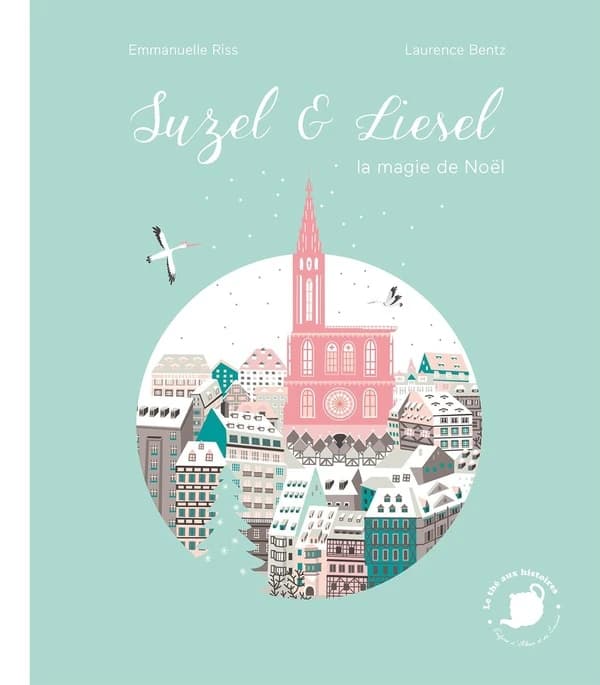 Suzel & Liesel, la magie de Noël