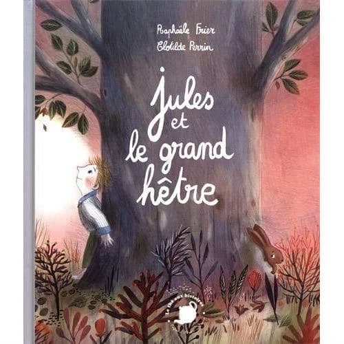 Jules et le grand hêtre