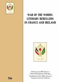 War of the words : literary rebellion in France and Ireland