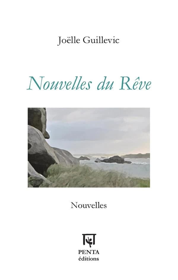 Nouvelles du rêve : nouvelles