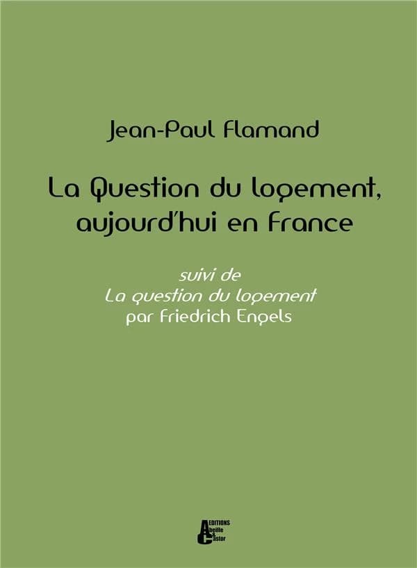 La question du logement aujourd'hui, en France
